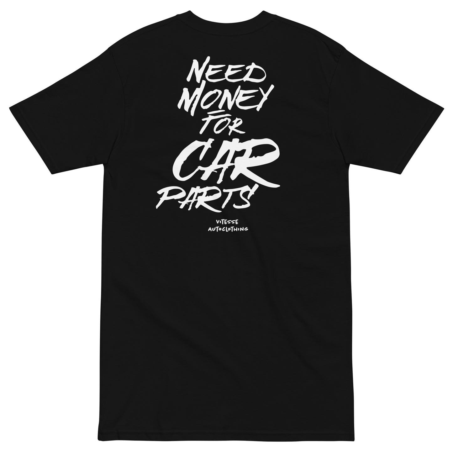 Need Money For Car Parts Tee