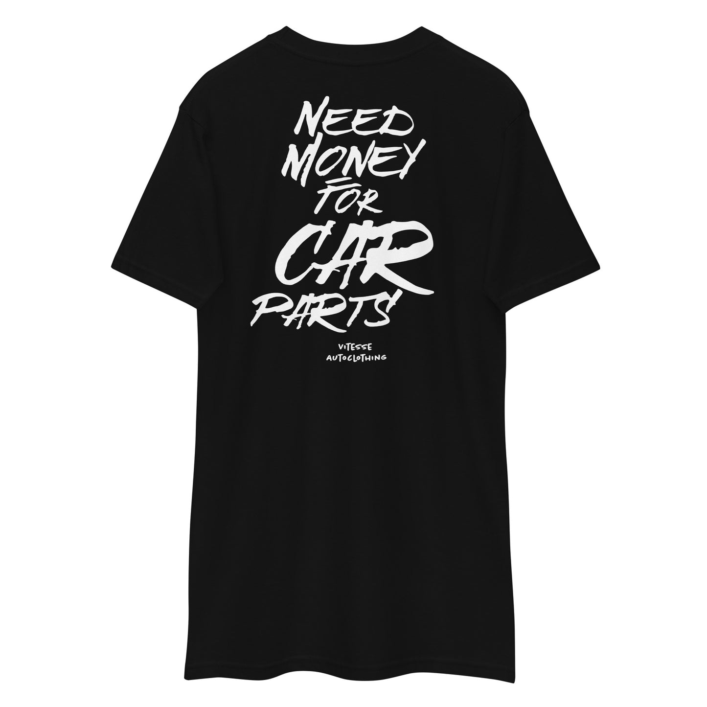 Need Money For Car Parts Tee